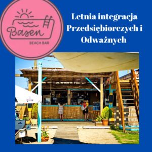 Letnie spotkanie integracyjne – 28.07.2023r BASEN BEACH BAR Most Trzebnicki • Wrocław