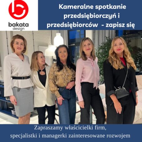 Kameralne spotkanie networkingowe przedsiębiorców i przedsiębiorczyń + randka biznesowa, 9 kwietnia 2026, SHOWROOM BAKATA DESIGN ul. al. gen. Józefa Hallera 78 Wrocław